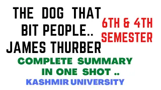 The Dog That Bit People Full Summary In One Video (6th & 4th Sem) By Farhaan