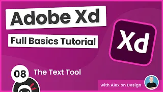 Adobe Xd Basics Tutorial #8 - The Text Tool