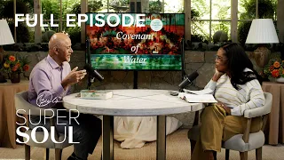 The Covenant Of Water Podcast - Episode 3 | Oprah's Super Soul | OWN Podcasts