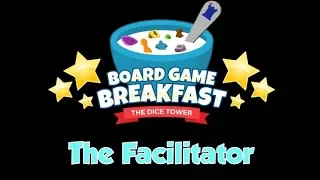 Board Game Breakfast  - The Facilitator