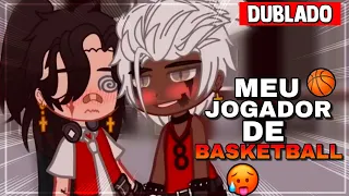 MEU JOGADOR DE BASKETBALL 🥵🏀 || Mini Filme YAOI/BL 🏳️‍🌈 [DUBLADO] Gacha Club