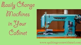 Easily Change Sewing Machines