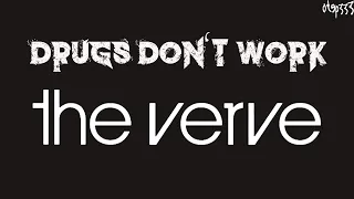 The Verve | Drugs Don't Work (Karaoke + Instrumental)