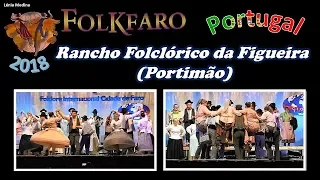 FOLKFARO 2018 - Portugal - Rancho Folclórico da Figueira (Portimão)