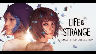 Life is Strange Remastered - 9 серия - Три стула