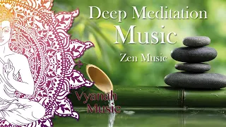 Relaxing Music For Deep Meditation, Inner Balance, Stress Relief ,Yoga, Massage, Spa by Vyanah.