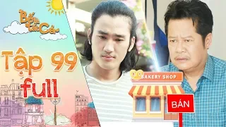 Bố là tất cả |tập 99 full: Ba Hiếu đòi xuất viện vì Minh Nghĩa làm ăn tắc trách bị bạn hàng mắng vốn