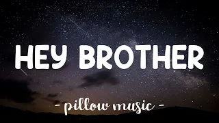 Hey Brother - Avicii (Lyrics) 🎵