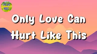 🎵Paloma Faith - Only Love Can Hurt Like This || Ed Sheeran, Metro Boomin, Toosii (Mix Lyrics)