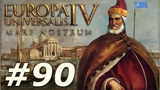 Europa Universalis IV: Mare Nostrum | Venice - Part 90