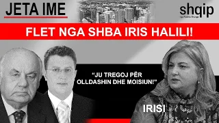 Ju tregoj për Olldashin dhe Moisiun! Flet nga SHBA Iris Halili | Jeta ime (23.04.2023)