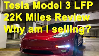 2023 Tesla Model 3 LFP 22K miles Review. A look at battery degradation & why I am going to sell it.