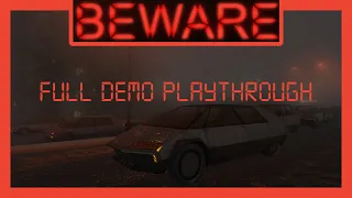 Beware Demo Full Playthrough