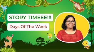 Storytelling of Monday To Sunday | Days Of The Week | Bedtime Stories For Kids