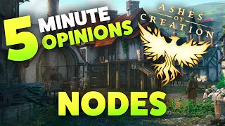 Five Minute Opinions - The Node System