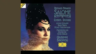 R. Strauss: Salome, Op. 54 / Scene 3 - "Wo ist er, dessen Sündenbecher jetzt voll ist?"