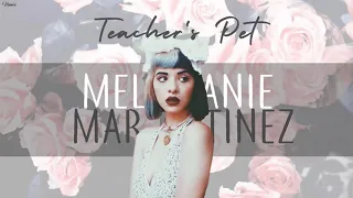 Vietsub | Teacher's Pet - Melanie Martinez | Nhạc Hot TikTok | Lyrics Video