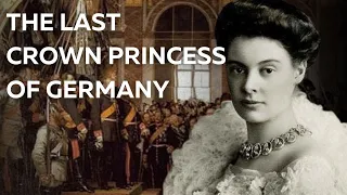 Germany's Last Crown Princess: Cecilie of Mecklenburg-Schwerin