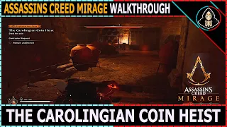 The Carolingian Coin Heist - Assassins Creed Mirage (Walkthrough)