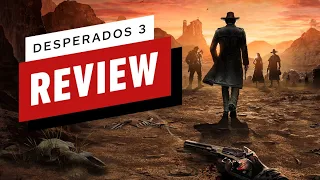 Desperados 3 Review