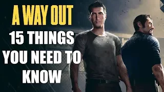 A Way Out - 15 Things You ABSOLUTELY NEED TO KNOW BEFORE YOU BUY