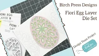 Fiori Egg Layering Die Set | Birch Press Design | Design Team Project | Easter Card