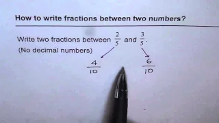 12 How to Write Fractions Between Fractions