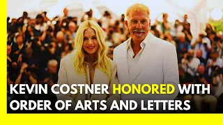 Kevin Costner Being Honored With France’s Order of Arts and Letters | Celebrity News