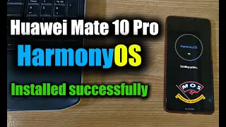 Huawei Mate 10 Pro HarmonyOS 2.0 Installed | Google Apps Working | 1st Look #harmonyos