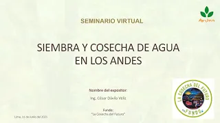 Seminario virtual: Siembra y Cosecha del Agua // WEBINAR