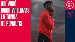 Nervios, lágrimas y euforia: ¡así vivió Iñaki Williams la tanda de penaltis!