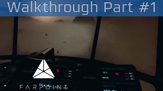 Farpoint - Walkthrough Part #1 [HD 1080P/60FPS]