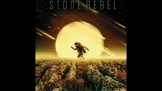 Stone Rebel - Trinity (full album 2022) tanpa iklan