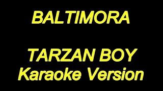 Baltimora - Tarzan Boy (Karaoke Lyrics) NEW!!