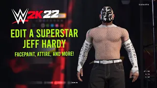 WWE 2K22 Jeff Hardy Edit A Superstar Face paint, Attires, & More! (PS5)