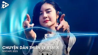 Chuyện Dàn Thiên Lý Remix - Anh Rót Cho Khéo Nhé Kẻo Nhầm Vào Nhà Tôi Remix - LK Bolero Remix Tiktok