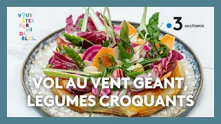 Recette qui en jette - Vol au vent géant, légumes croquants