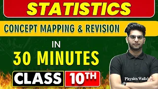 STATISTICS in 30 Minutes || Mind Map Series for Class 10th