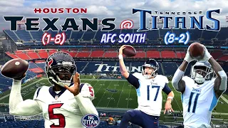 Houston Texans @ Tennessee Titans Week 11 Watch Party!