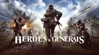 Heroes & Generals - начало, пытаюсь вкурить что к чему.