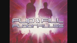 Flip & Fill: Floorfillas - CD2 The Remixes