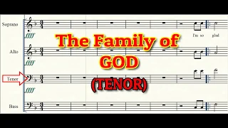 THE FAMILY OF GOD TENOR