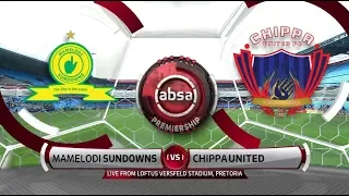 Absa Premiership 2018/19 | Mamelodi Sundowns vs Chippa United