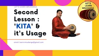 Mridangam Lessons #2 :  Ki Ta and its other variations.