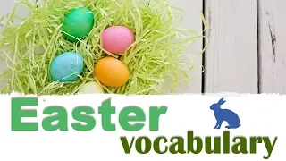 Английский для всех. Пасха. Easter vocabulary.
