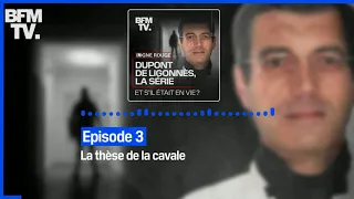 Dupont de Ligonnès, la série - Episode 3 : La thèse de la cavale