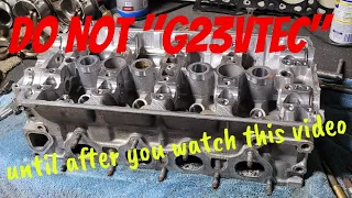 g23vtec the right way / the complete how to explained / all mods and gaskets