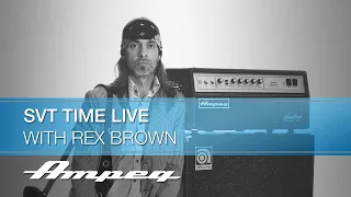 Ampeg SVT Time Live with Rex Brown