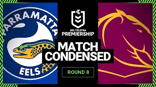 NRL 2023 | Parramatta Eels v Brisbane Broncos | Condensed Match, Round 8, 2023