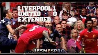 Liverpool VS Manchester United 1-0 (HD) Extended Cut